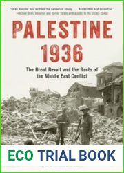 Palestine 1936 The Great Revolt and the Roots of the Middle East Conflict