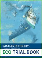 Castles in the Sky A Wargame of Flying Battleships (Osprey Wargames 30)
