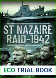 St Nazaire Raid 1942