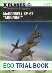 McDonnell XP-67 "Moonbat" (Osprey X-Planes 17)