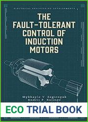 The Fault-Tolerant Control of Induction Motors