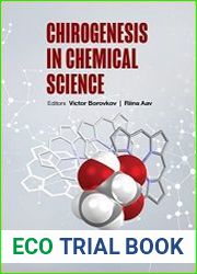 Chirogenesis in Chemical Science