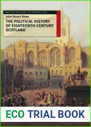 The Political History of Eighteenth-Century Scotland