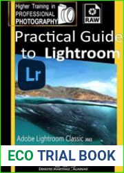 Practical Guide to Lightroom. Photography Workflow Solution
