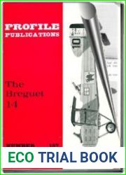 Aircraft Profile № 157. The Breguet 14
