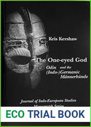 The one-eyed god Odin and the (Indo-)Germanic Mannerbunde