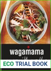 Wagamama. Ways With Noodles