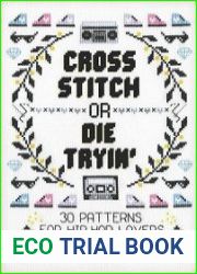 Cross Stitch or Die Tryin| 30 Patterns for Hip Hop Lovers