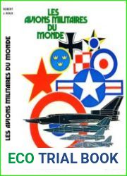 Les Avions Militaires du Monde (Collection Docavia №1)