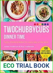 Twochubbycubs Dinner Time Tasty, slimming dishes for every day of the week
