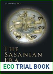 The Sasanian Era