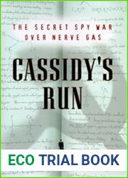 Cassidy|s Run The Secret Spy War Over Nerve Gas