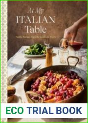 At My Italian Table Family Recipes from My Cucina to Yours A Cookbook