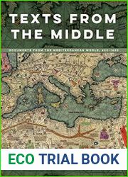 Texts from the Middle Documents from the Mediterranean World, 650–1650