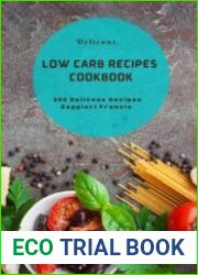 Delicous Low Carb Recipes Cookbook