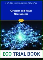 Circadian and Visual Neuroscience. Volume 273