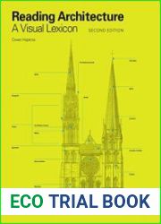 Reading Architecture A Visual Lexicon, 2nd Edition