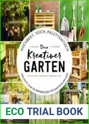 Hochbeet, Teich, Palettentisch - Projekte zum Selbermachen fur Garten & Balkon