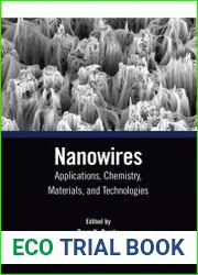 Nanowires Applications, Chemistry, Materials, and Technologies