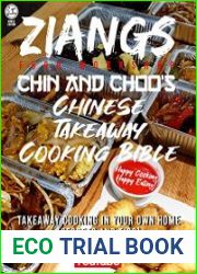 Ziangs Food Work Shop - Chin and Choo|s Chinese Takeaway Cooking Bible Cook how the Chinese Takeaways actually cook