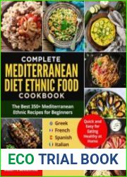 Mediterranean Diet Ethnic Food The Best 350+ Mediterranean Ethnic Recipes for Beginners