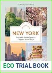 In Love with New York Recipes and Stories from the City That Never Sleeps