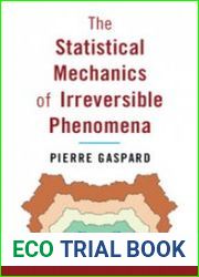 The Statistical Mechanics of Irreversible Phenomena