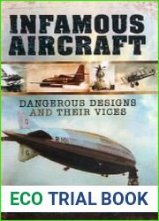 Infamous Aircraft Dangerous Designs and their Vices