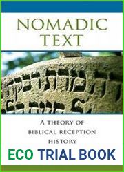 Nomadic Text A Theory of Biblical Reception History