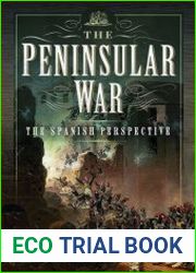 The Peninsular War The Spanish Perspective