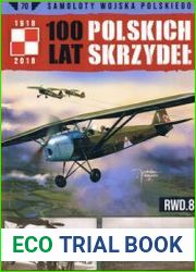 RWD.8 (Samoloty Wojska Polskiego 100 lat Polskich Skrzydel №70)