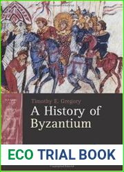 A history of Byzantium, 306-1453