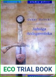 Jadwiga Andegawenska i ksztaltowanie sie Europy srodkowowschodniej