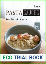 Easy Pasta Sauces for Quick Meals Simple Recipes to Make Your Pasta Dishes More Delicious