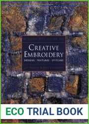 A Complete Guide to Creative Embroidery