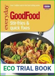 Good Food Stir-fries and Quick Fixes