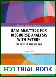 Data Analytics for Discourse Analysis with Python The Case of Therapy Talk