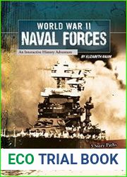 World War II Naval Forces An Interactive History Adventure