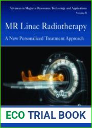MR Linac Radiotherapy A New Personalized Treatment Approach