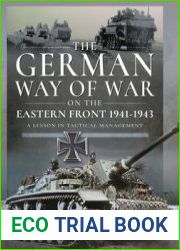 The German Way of War on the Eastern Front, 1941-1943