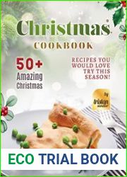 Christmas Cookbook 50+ Amazing Christmas Recipes You Would Love Try This Season!