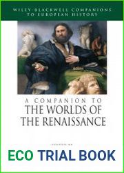 A Companion to the Worlds of the Renaissance