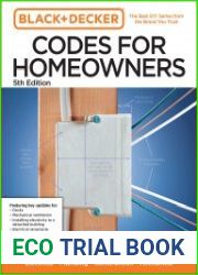 Black and Decker Codes for Homeowners, 5th Edition Current with 2021-2023 Codes