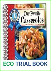 Our Favorite Casserole Recipes (Our Favorite Recipes Collection)