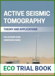 Active Seismic Tomography Theory and Applications
