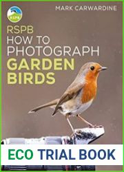 RSPB How to Photograph Garden Birds