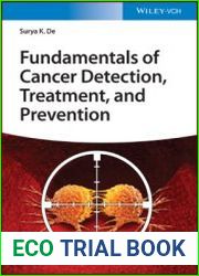 Fundamentals of Cancer Detection, Treatment, and Prevention