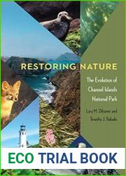 Restoring Nature The Evolution of Channel Islands National Park