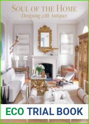 Soul of the Home Designing with Antiques