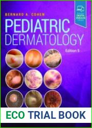 Pediatric Dermatology, 5th edition
